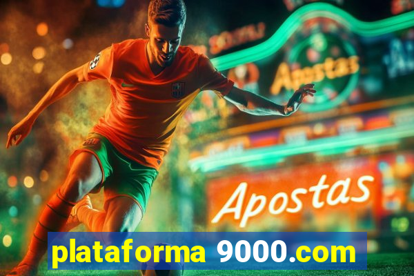 plataforma 9000.com